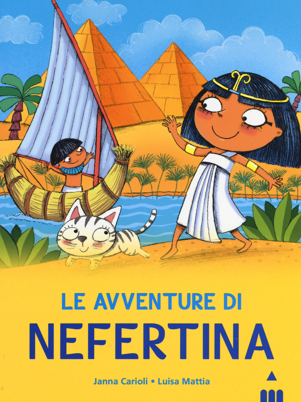 Avventure di Nefertina. All'ombra delle piramidi. Vol. 1.