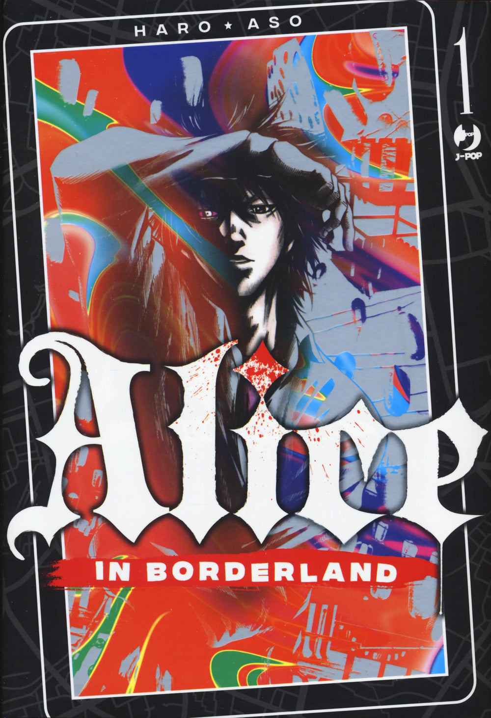 Alice in borderland. Vol. 1.