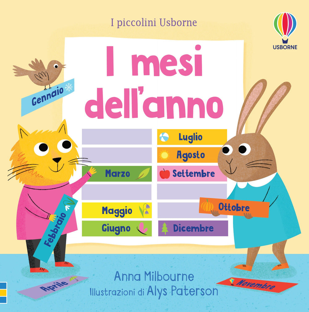 I mesi dell'anno. I piccolini. Ediz. illustrata.