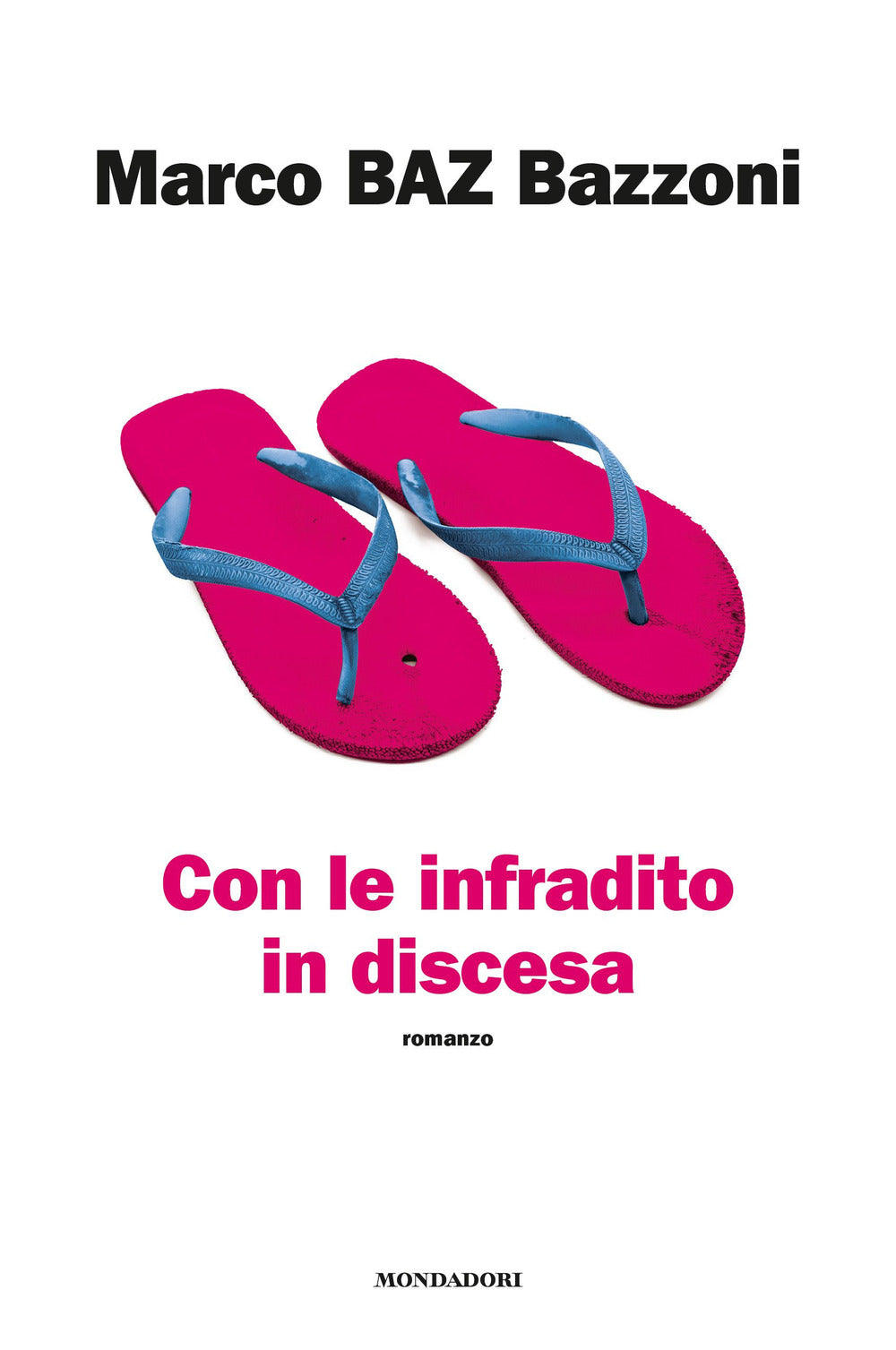 Con le infradito in discesa.