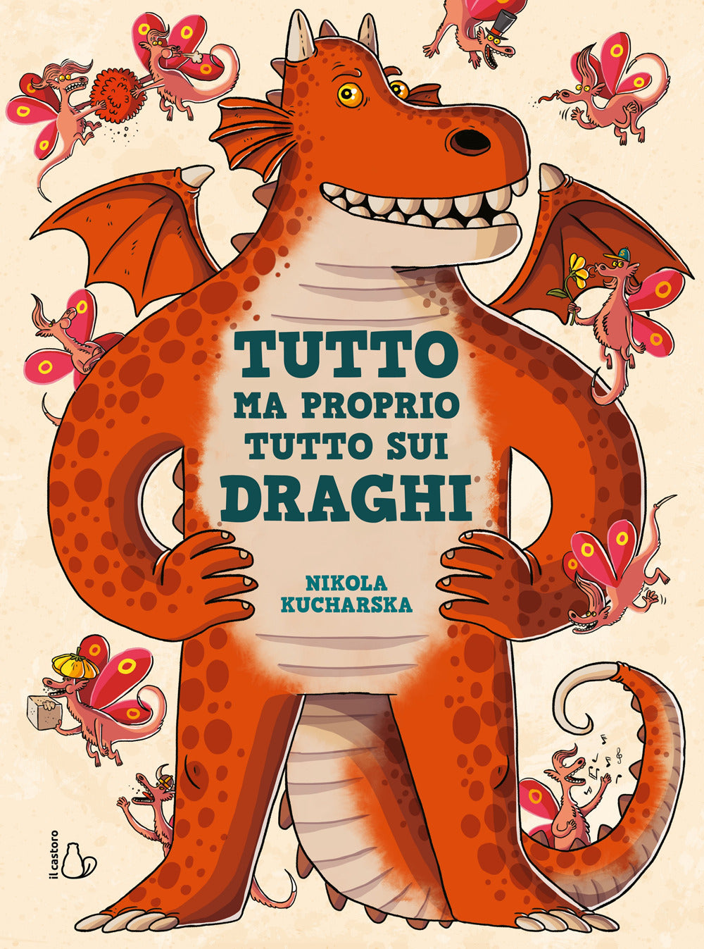 Tutto ma proprio tutto sui draghi. Ediz. a colori.