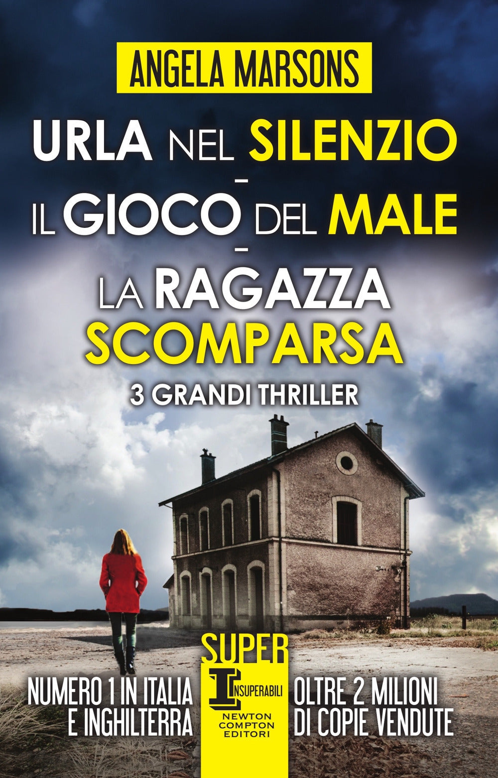 Urla nel silenzio-Il gioco del male-La ragazza scomparsa.