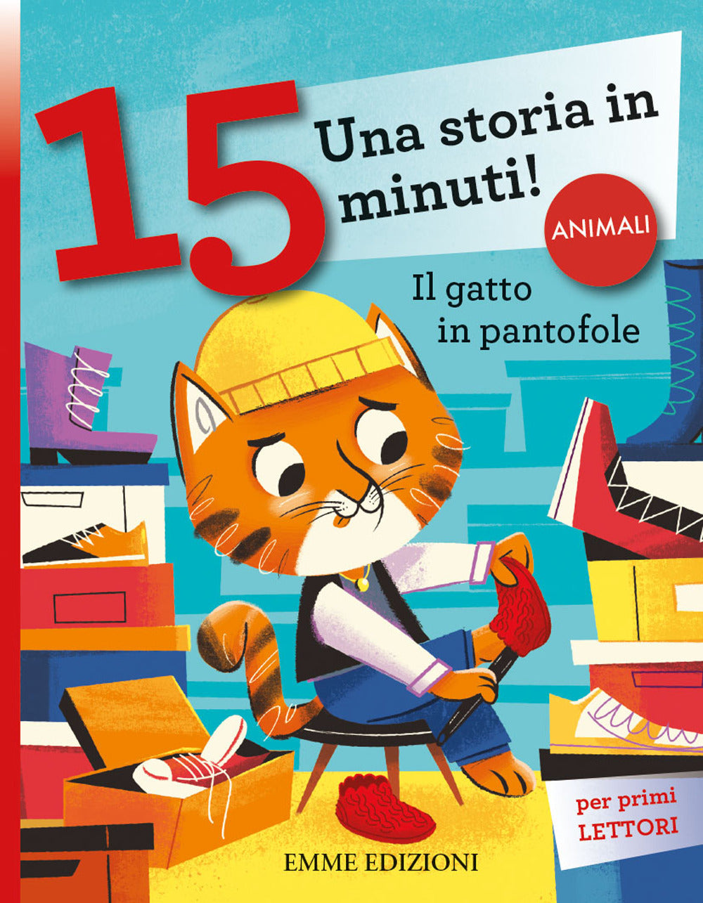 Il gatto in pantofole. Stampatello minuscolo. Ediz. a colori.