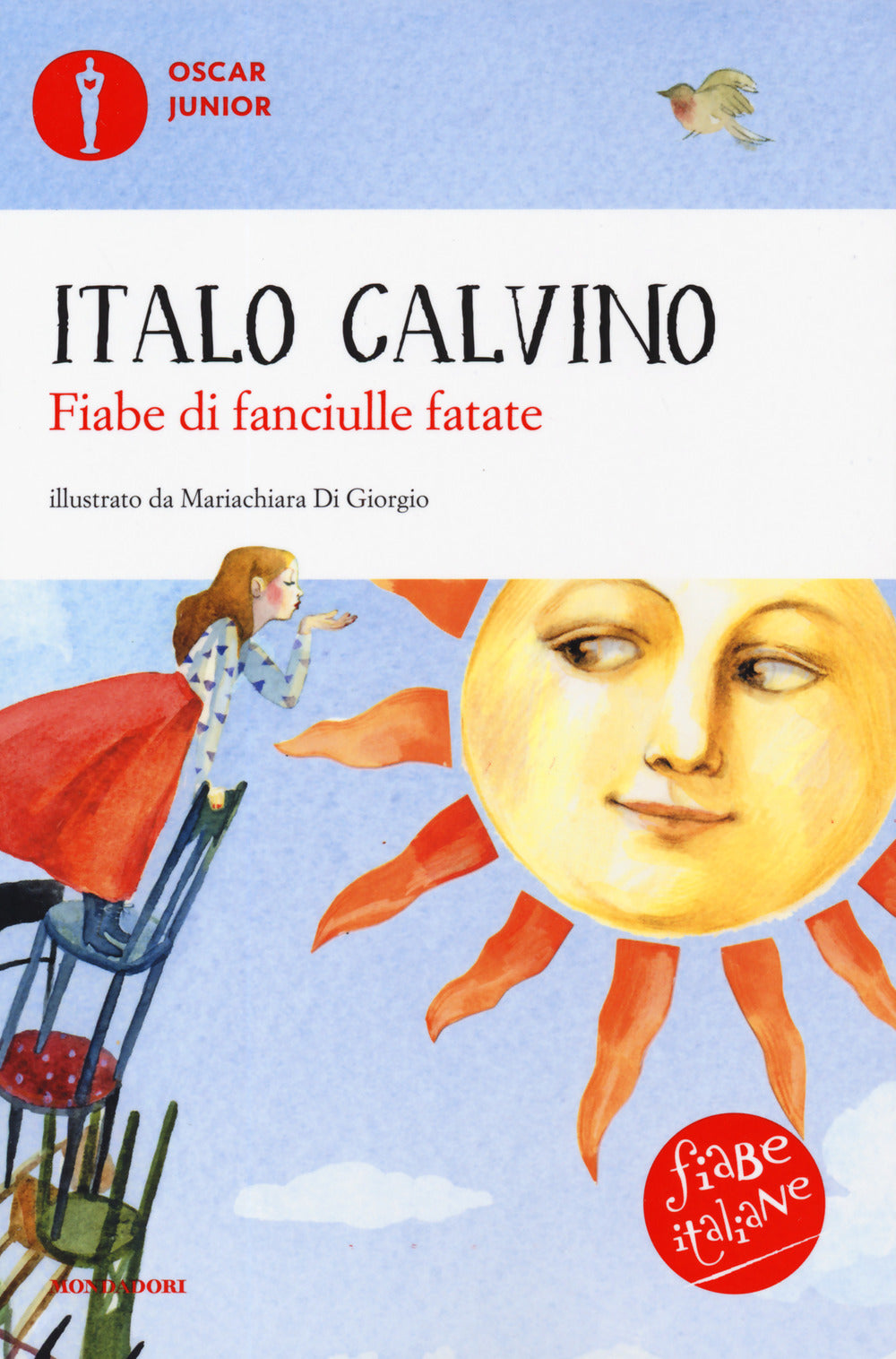 Fiabe di fanciulle fatate. Fiabe italiane. Ediz. a colori.