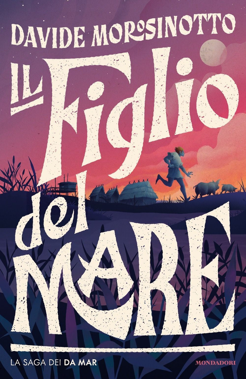 Il figlio del mare. La saga dei Da Mar.