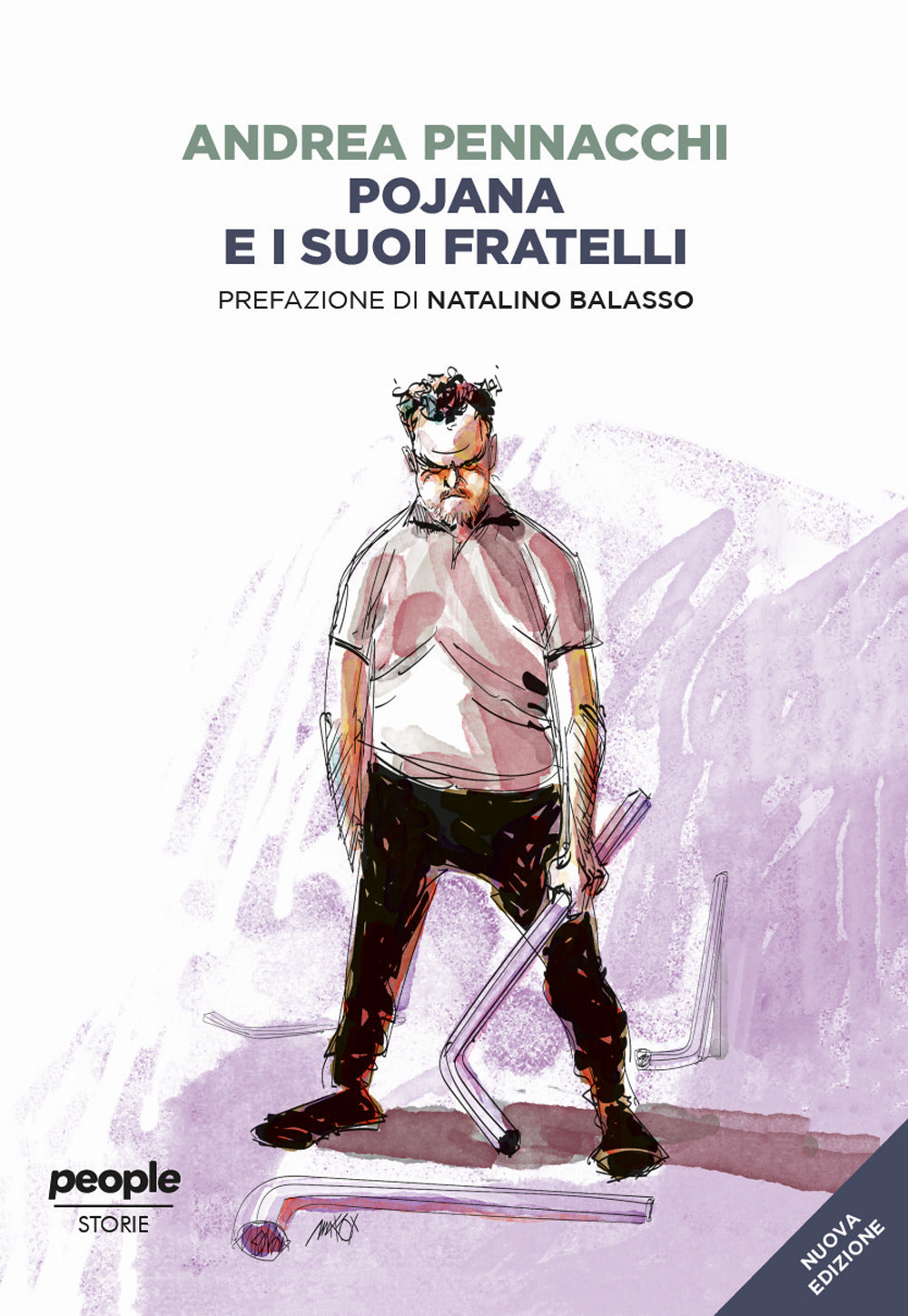 Pojana e i suoi fratelli.