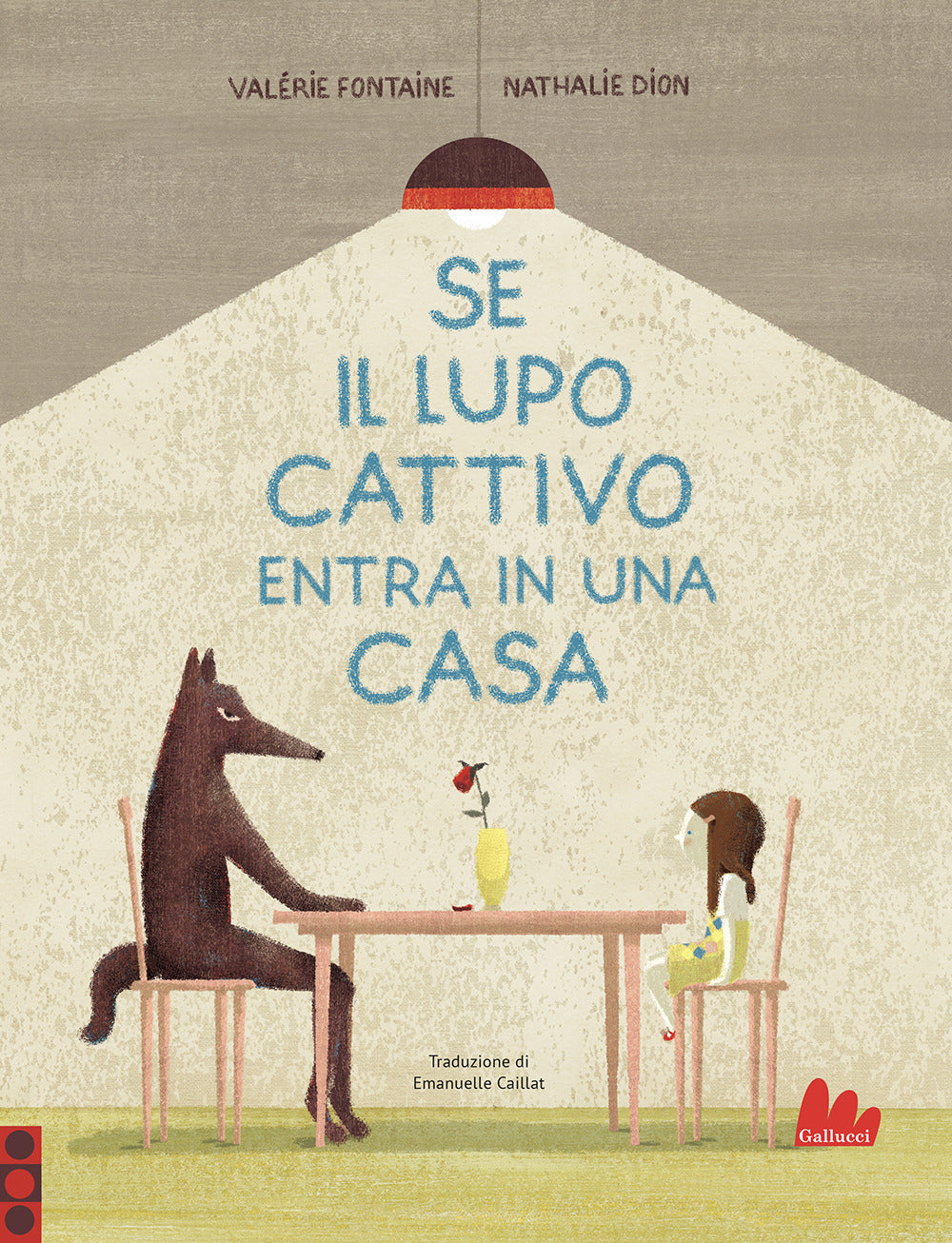 Se il lupo cattivo entra in una casa. Ediz. a colori.