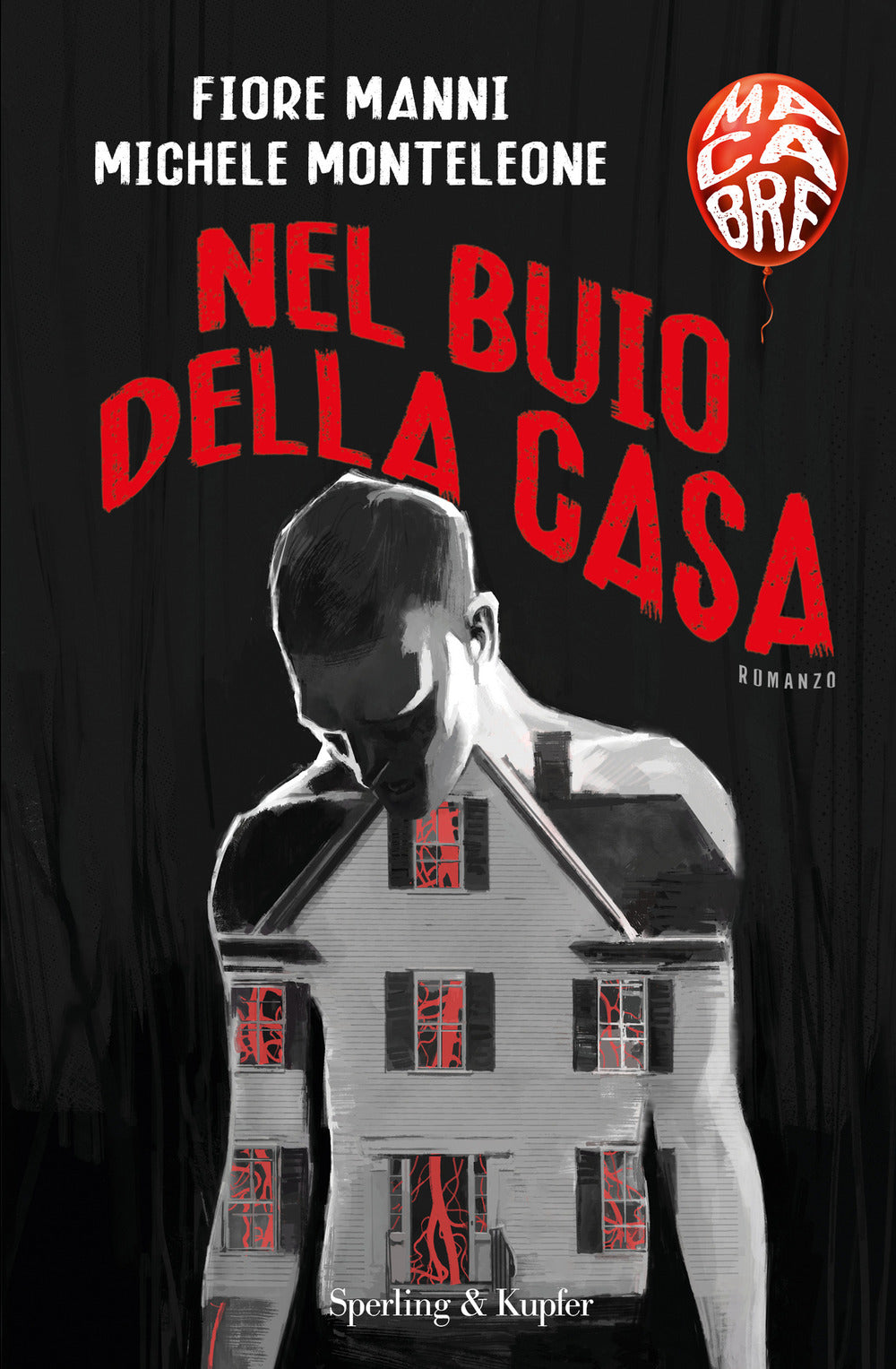 Nel buio della casa. Macabre.