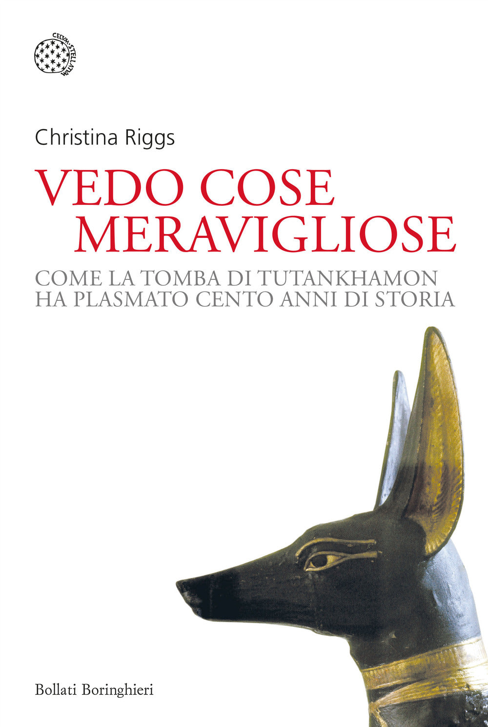 Vedo cose meravigliose. Come la tomba di Tutankhamon ha plasmato cento anni di storia.