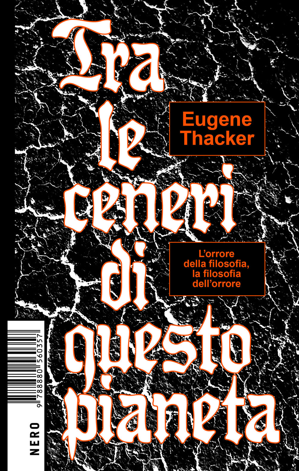 Tra le ceneri di questo pianeta.