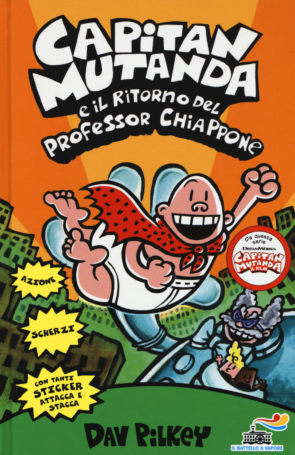 Capitan Mutanda e il ritorno del professor Chiappone.