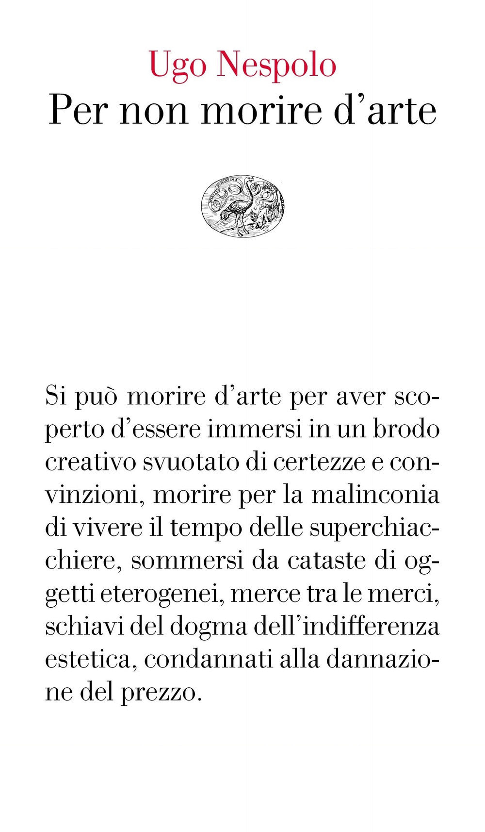 Per non morire d'arte.