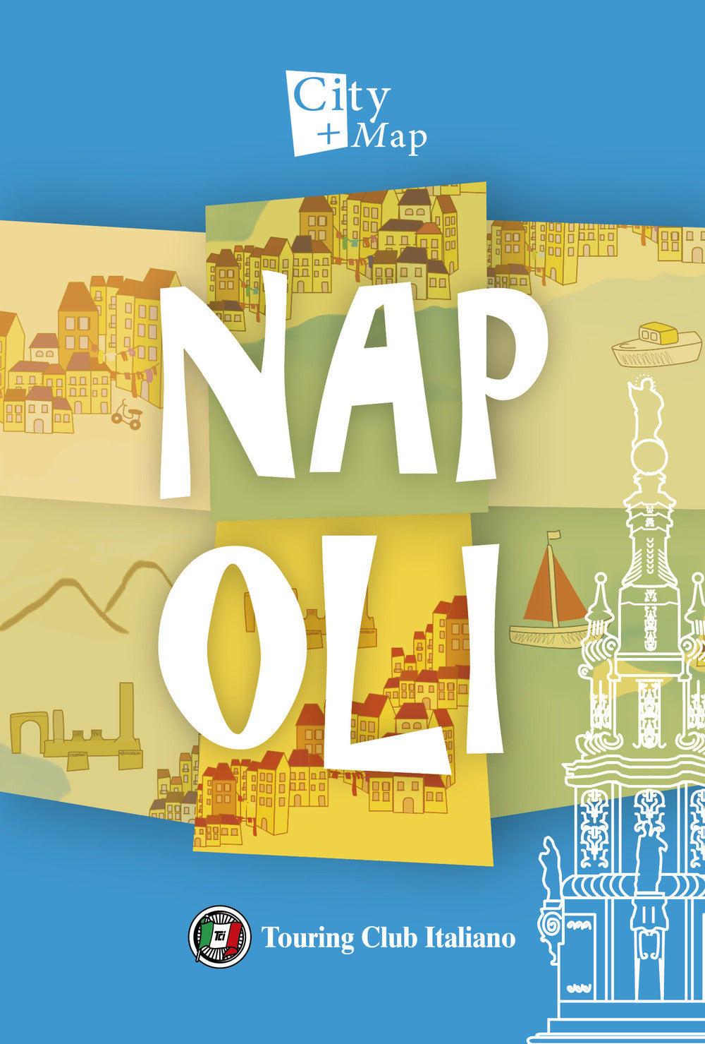 Napoli. Con Carta geografica ripiegata.