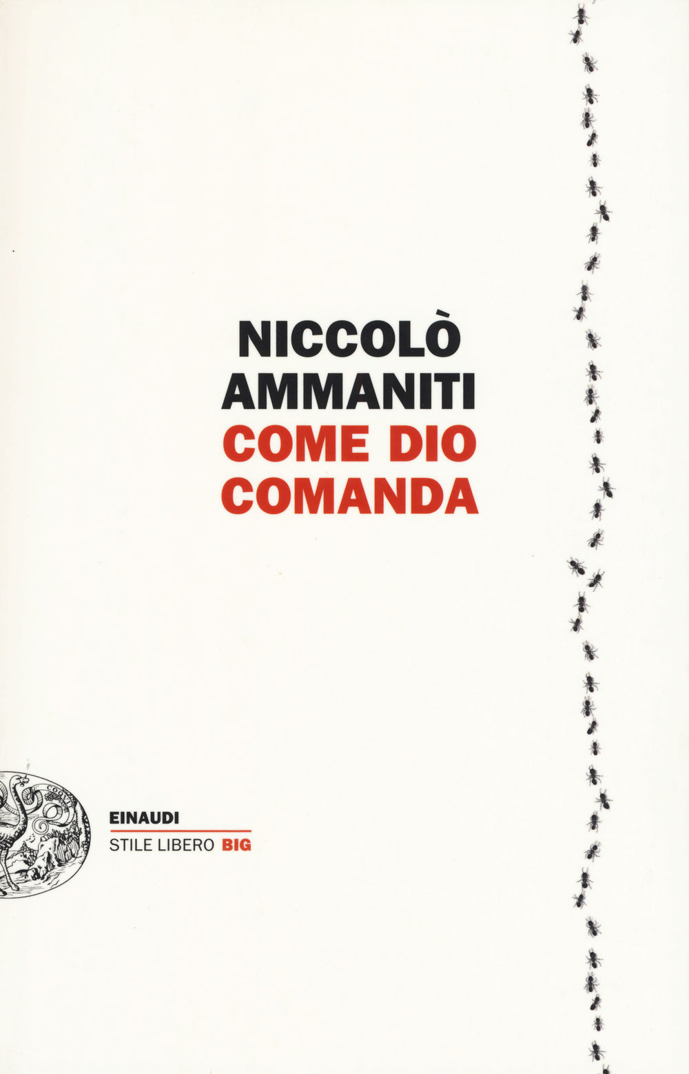 Come Dio comanda.