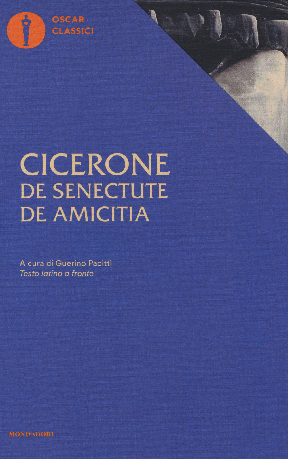 De senectute-De amicitia. Testo latino a fronte.