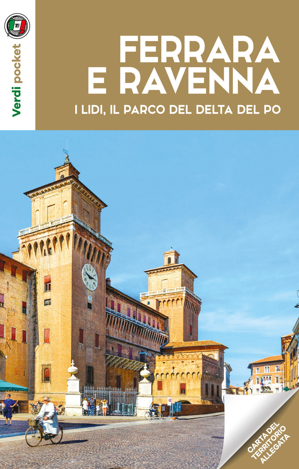 Ferrara, Ravenna, i lidi e il parco del Po.