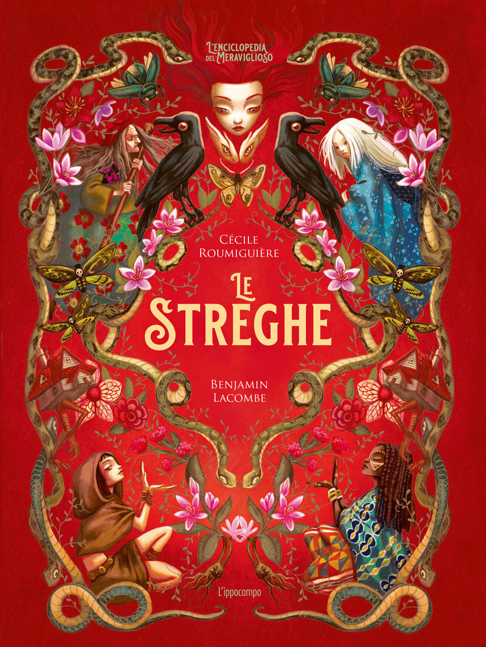 Le streghe. Ediz. a colori.