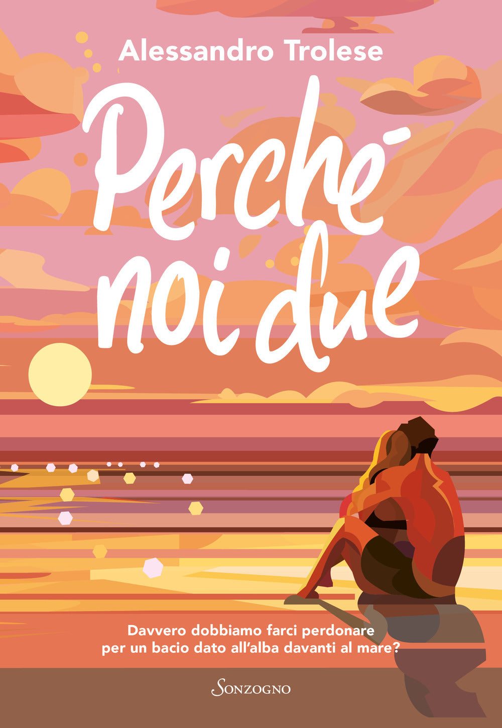 Perché noi due.