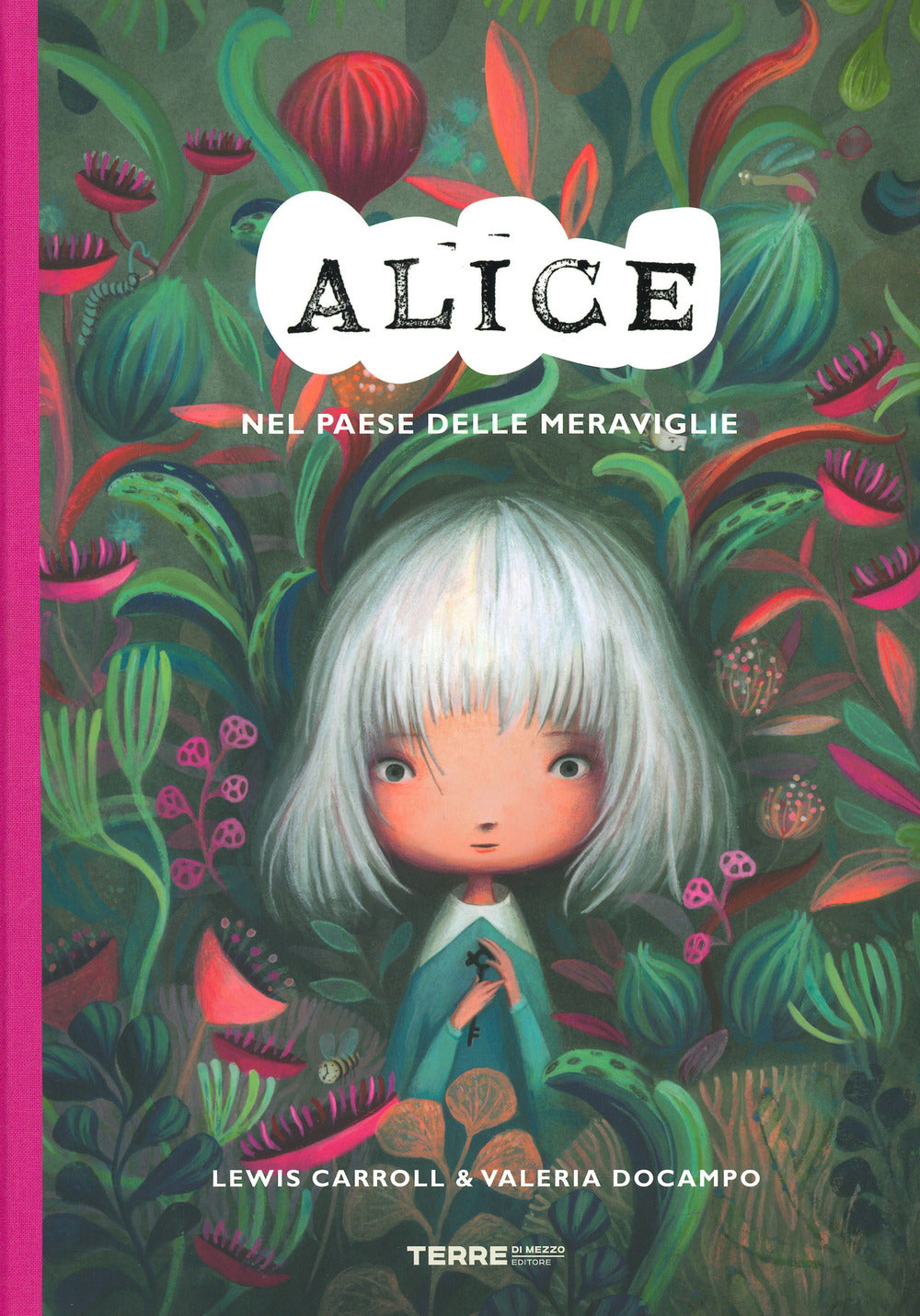 Alice nel paese delle meraviglie. Ediz. a colori.
