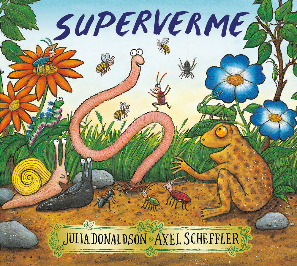 Superverme. Ediz. illustrata.