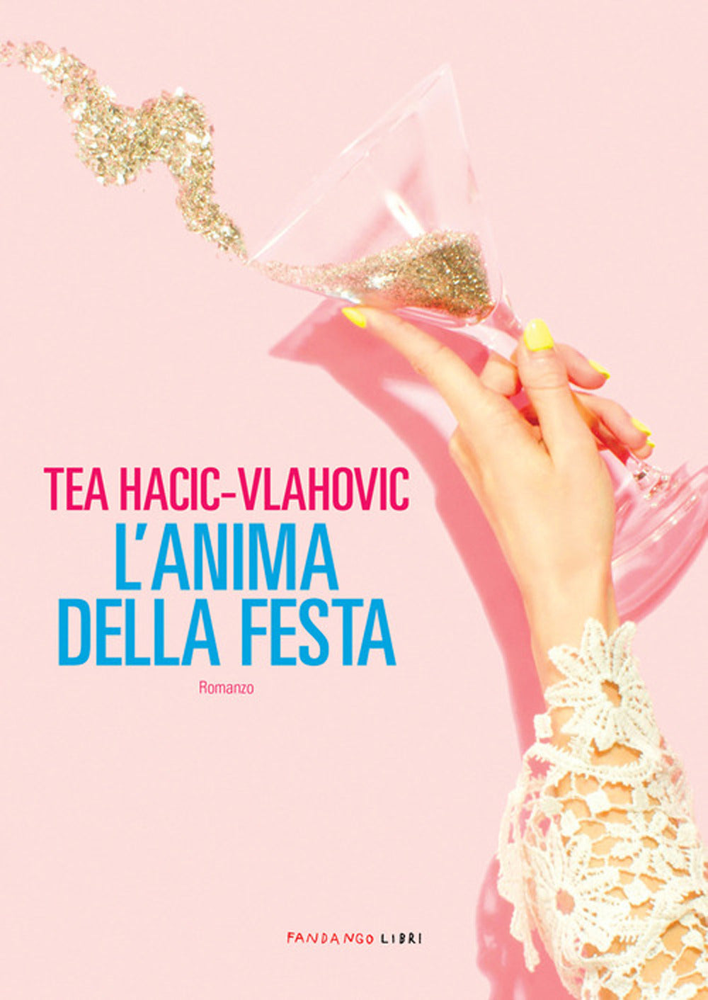 L'anima della festa.