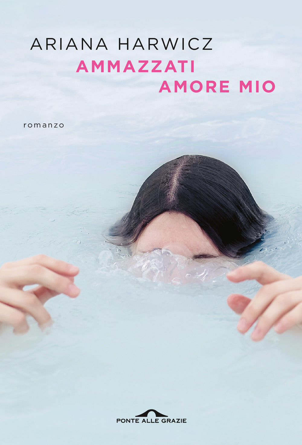 Ammazzati amore mio.