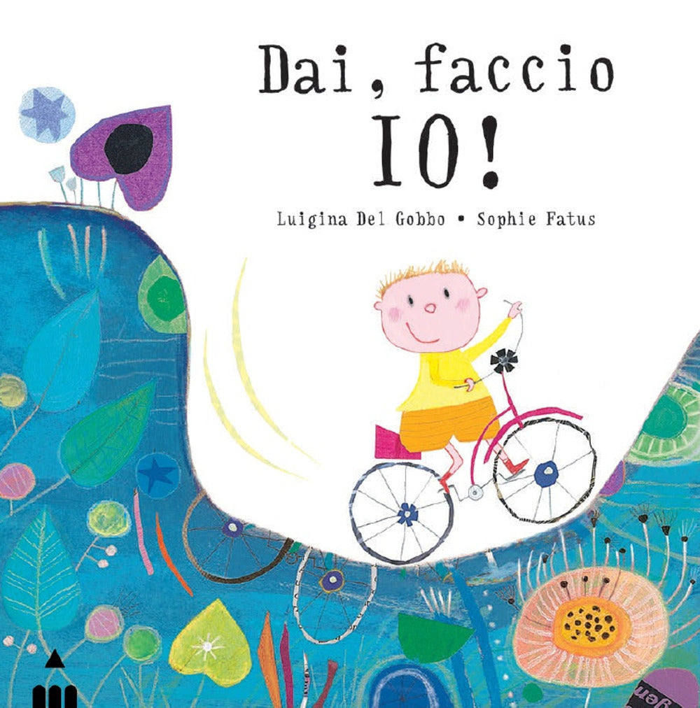 Dai, faccio io! Ediz. a colori.