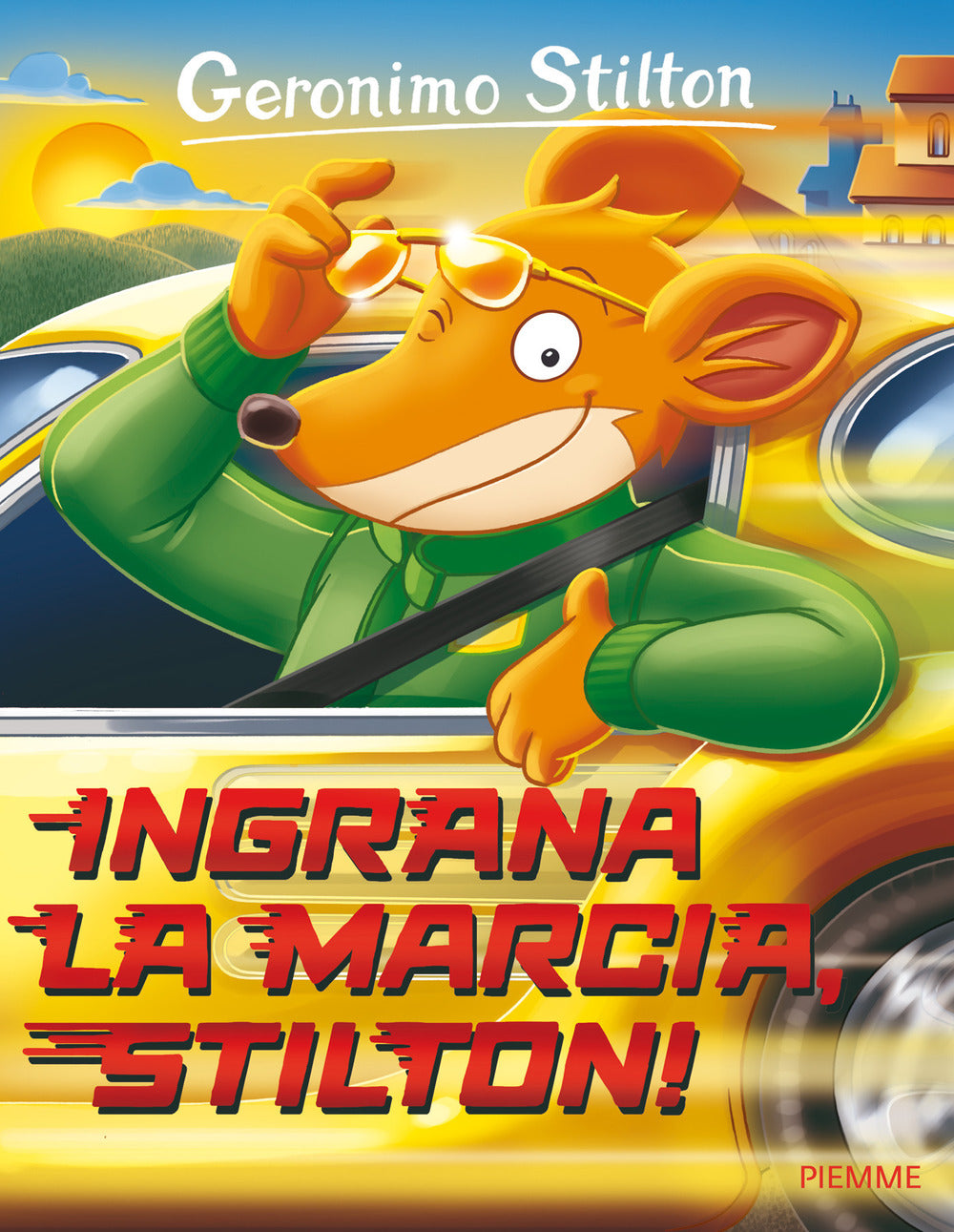 Ingrana la marcia, Stilton!.