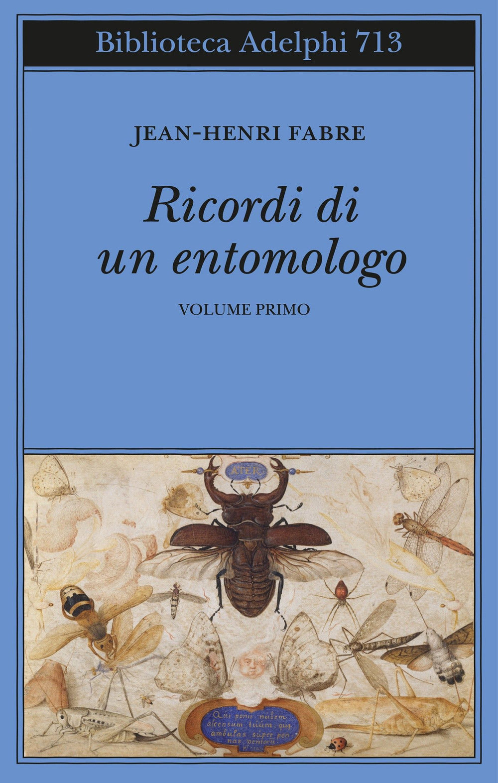 Ricordi di un entomologo. Vol. 1.