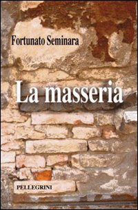 La masseria.