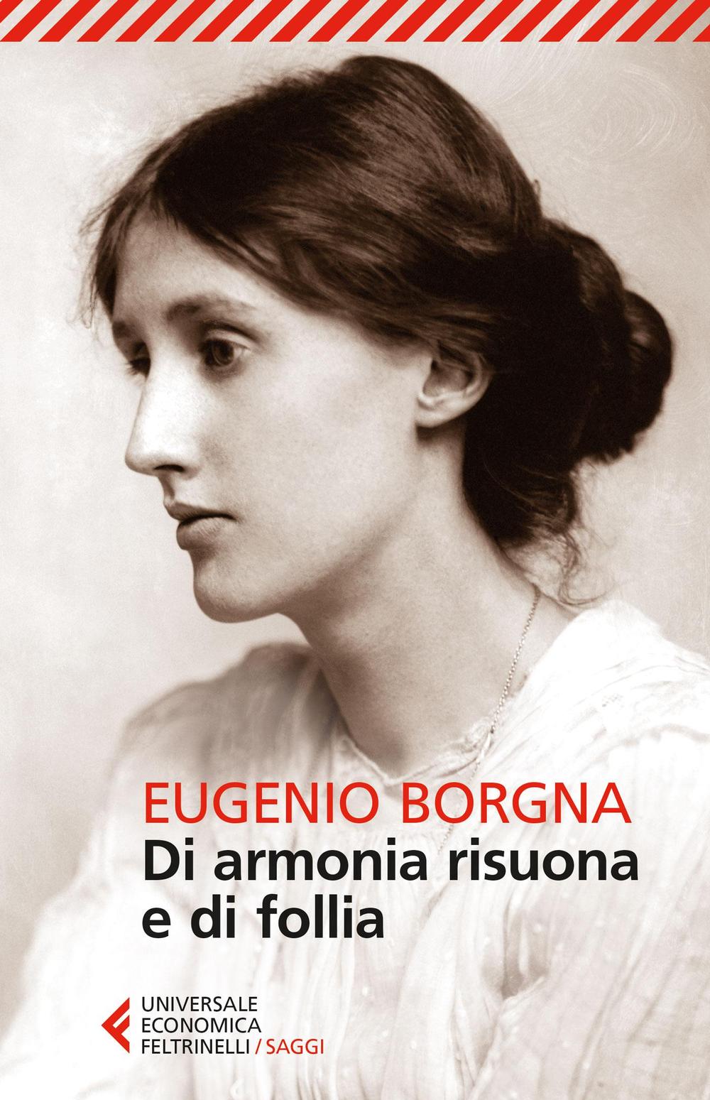 Di armonia risuona e di follia.