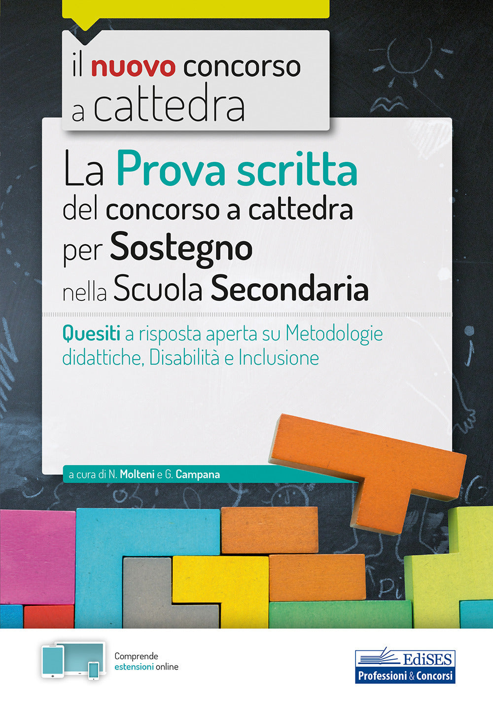 La prova scritta del concorso a cattedra per sostegno nella Scuola secondaria. Quesiti a risposta aperta su metodologie didattiche, disabilità e inclusione. Con espansione online.
