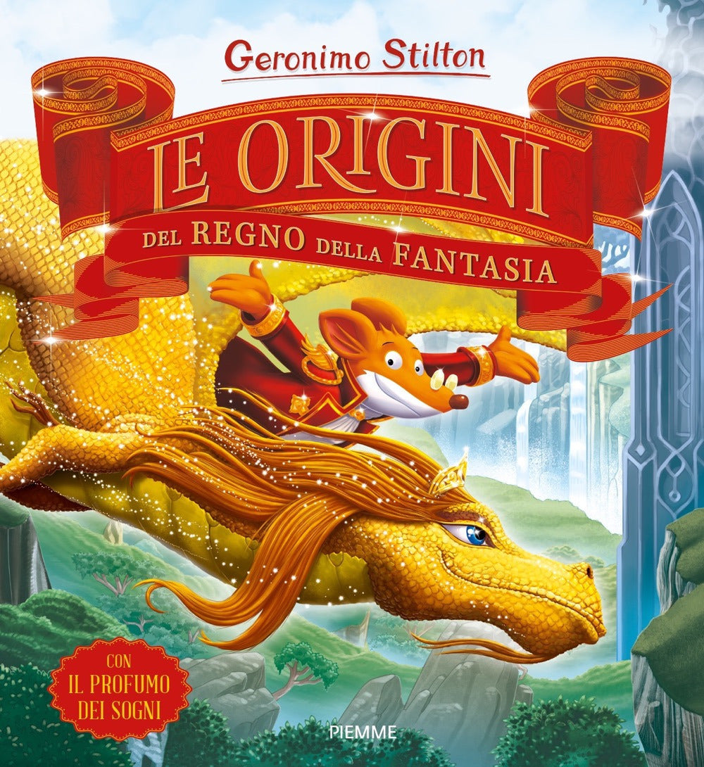 Le origini del Regno della Fantasia.