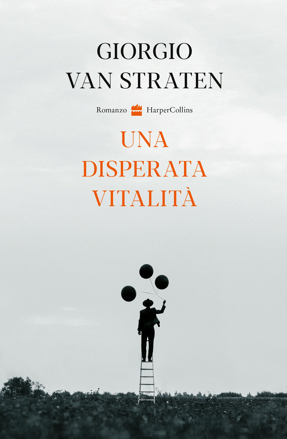 Una disperata vitalità.
