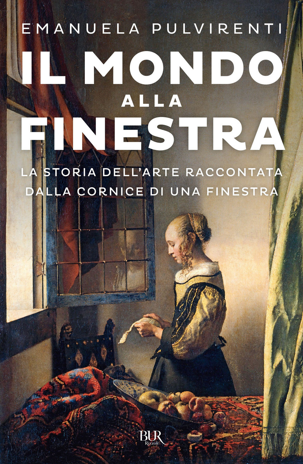 Il mondo alla finestra. La storia dell'arte raccontata dalla cornice di una finestra.