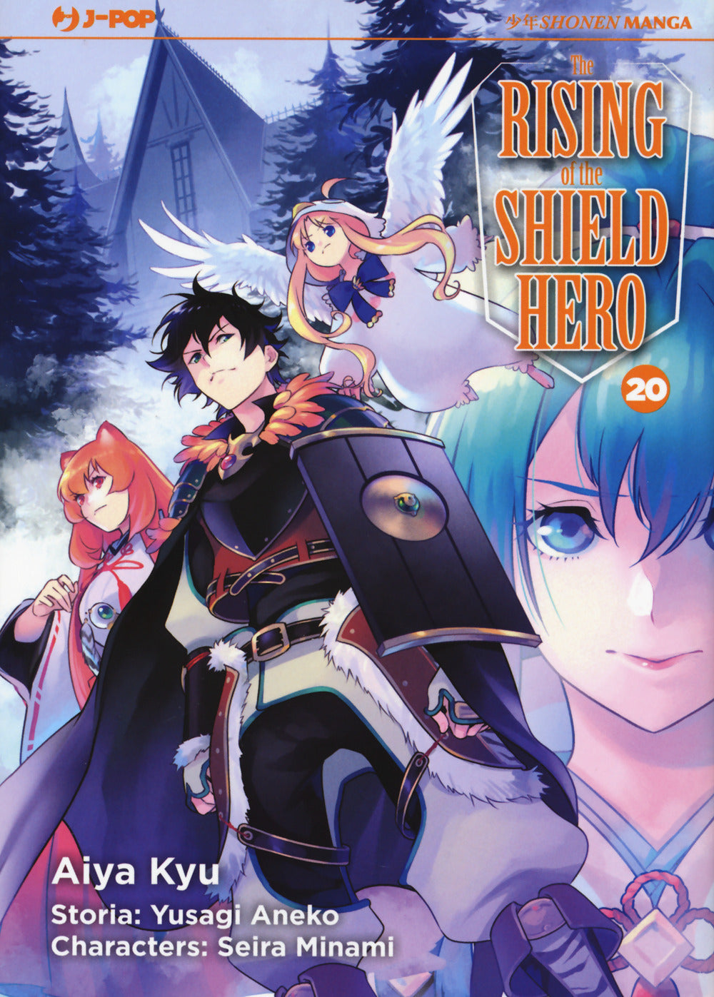 The rising of the shield hero. Vol. 20.
