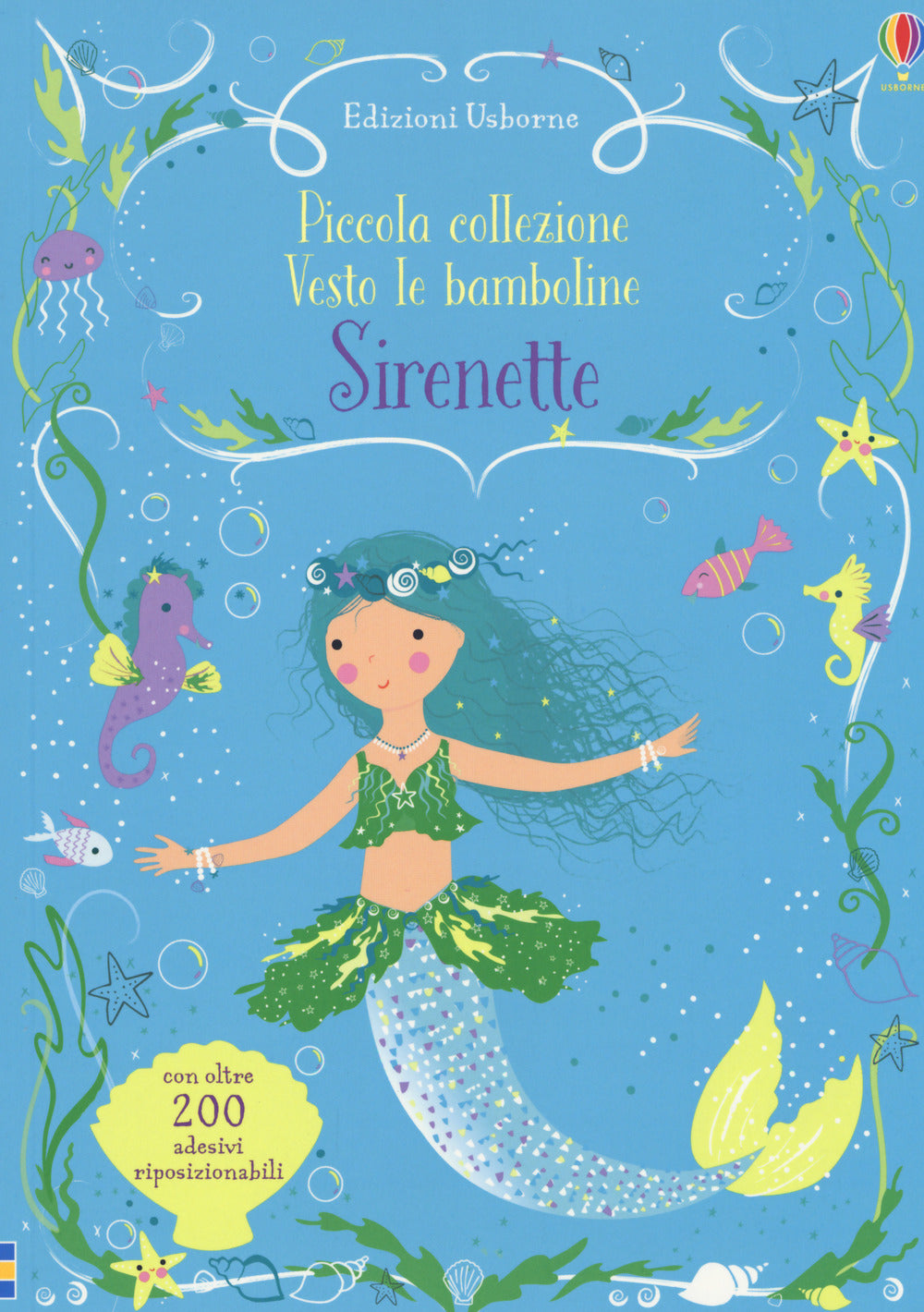 Sirenette. Piccola collezione Vesto le bamboline. Con adesivi. Ediz. a colori.