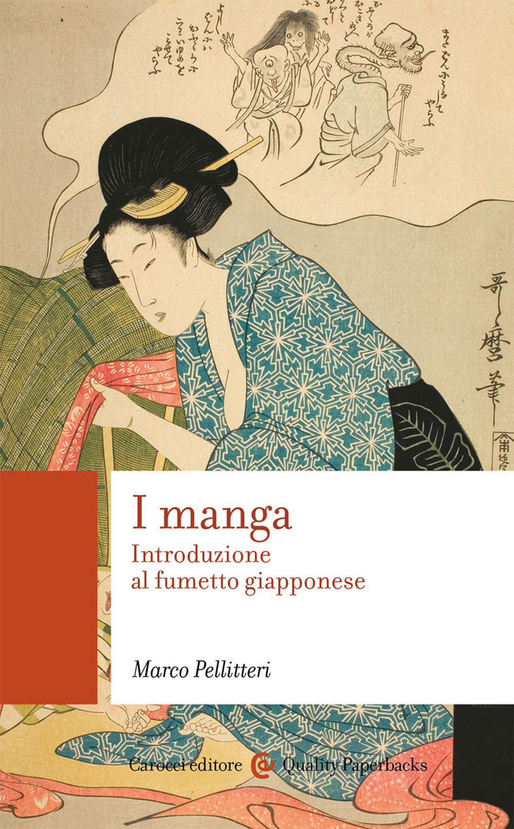 I manga. Introduzione al fumetto giapponese.