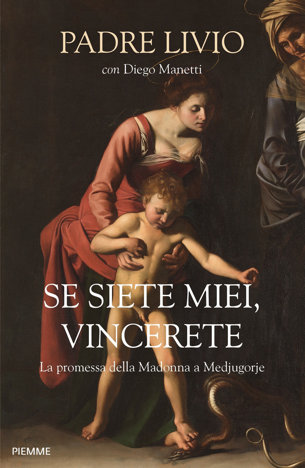 Se siete miei, vincerete. La promessa della Madonna a Medjugorje.
