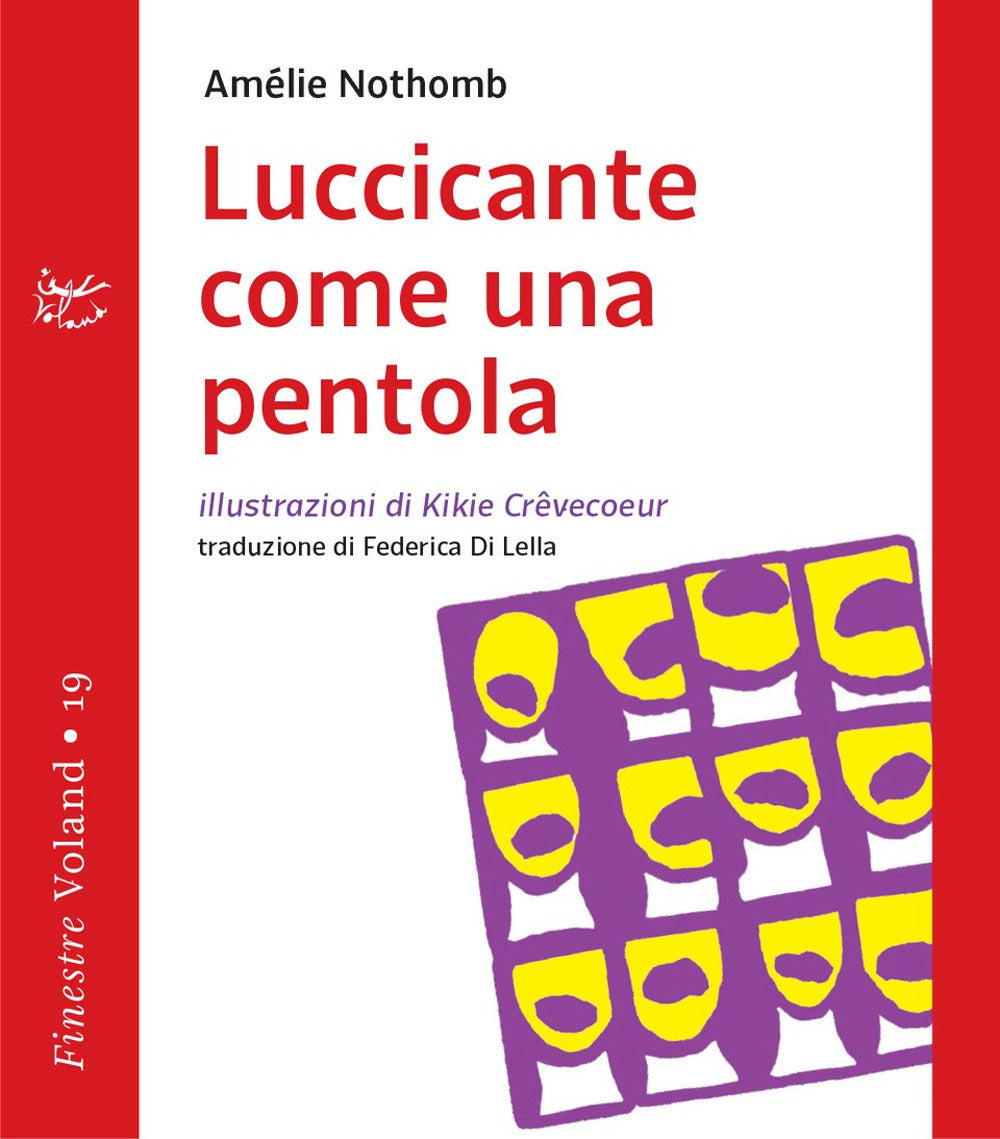 Luccicante come una pentola.