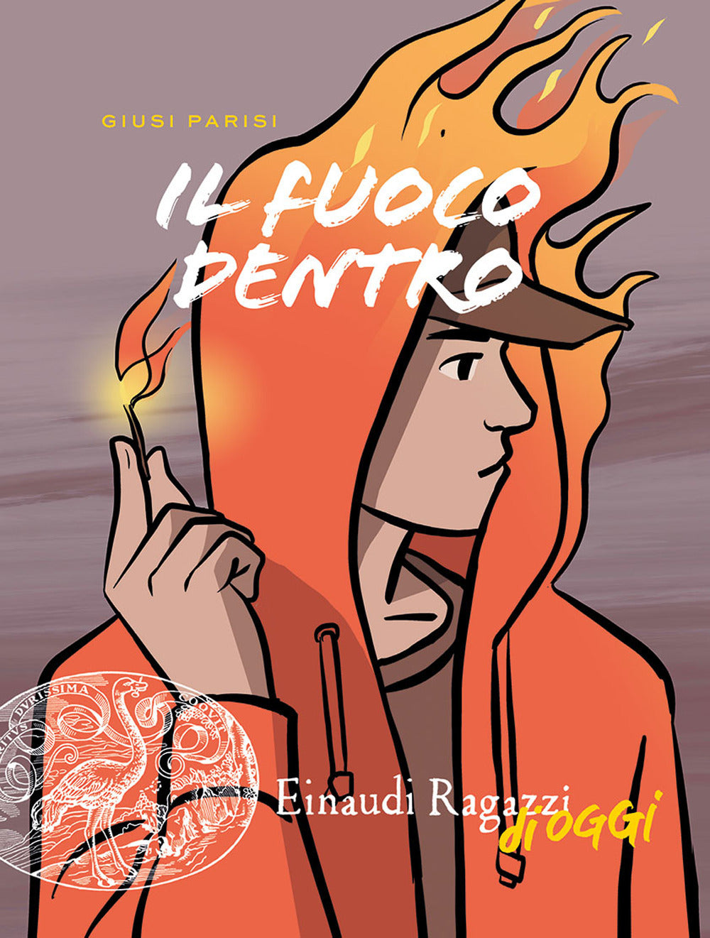 Il fuoco dentro.