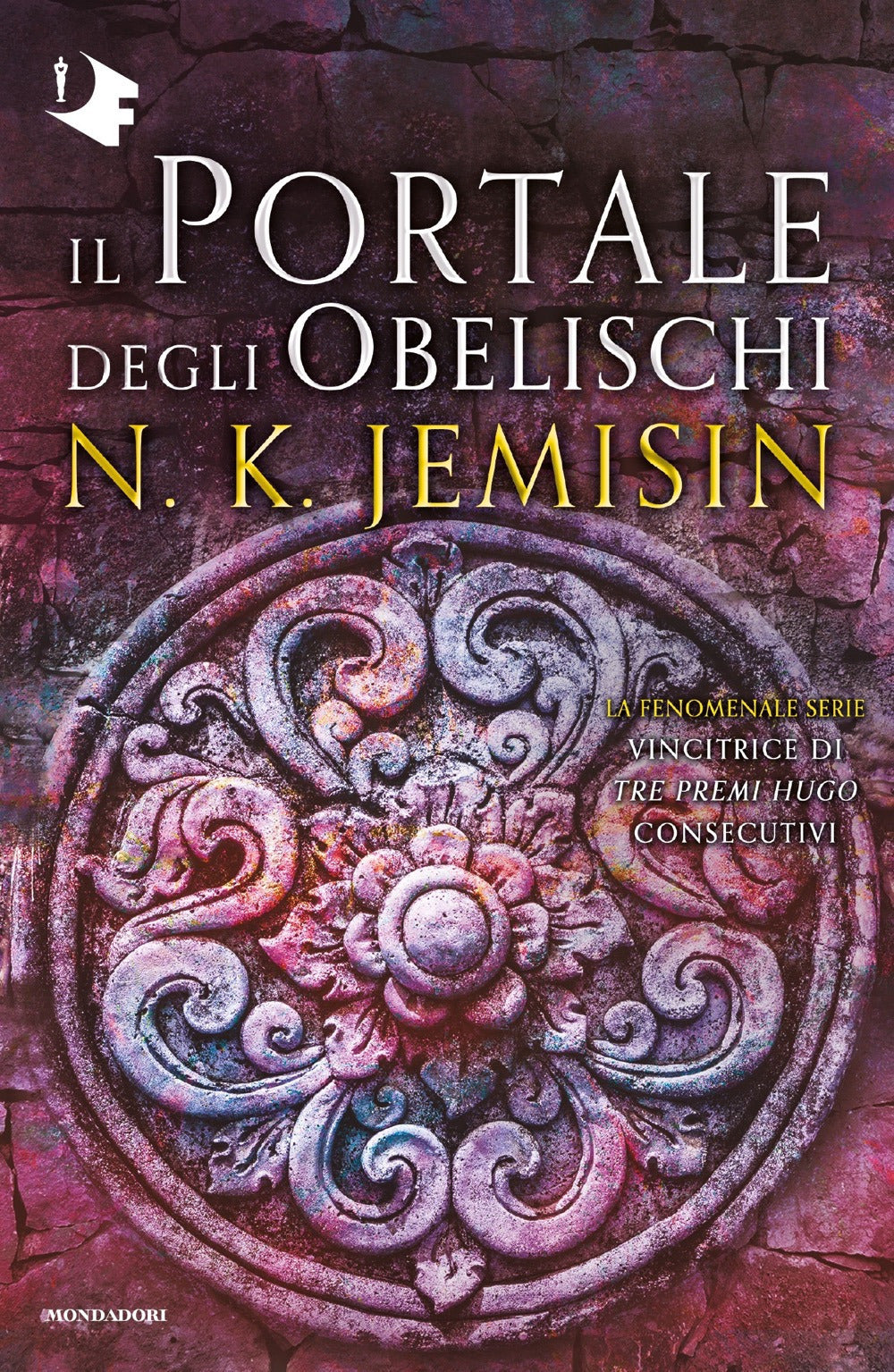 Il portale degli obelischi. La terra spezzata. Vol. 2.