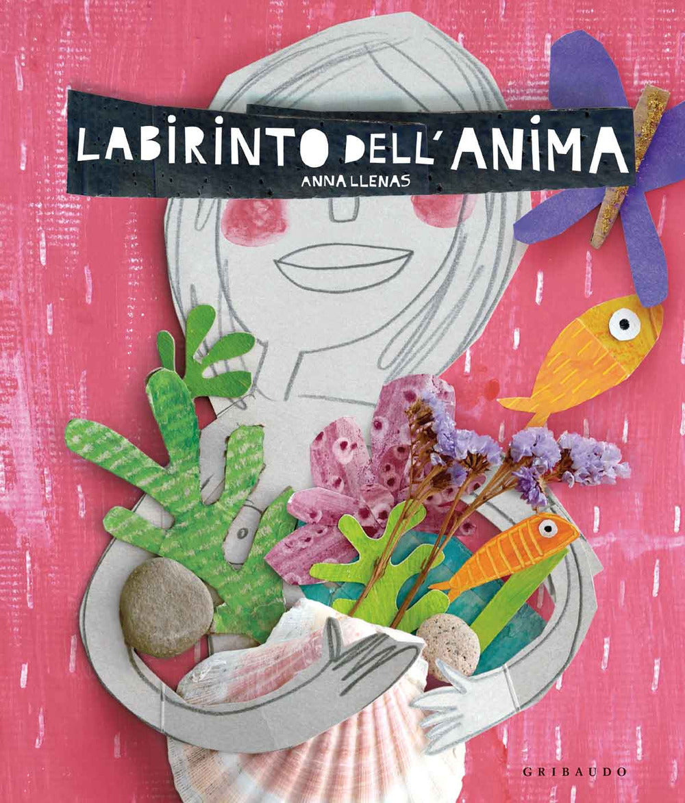 Labirinto dell'anima. Ediz. a colori.