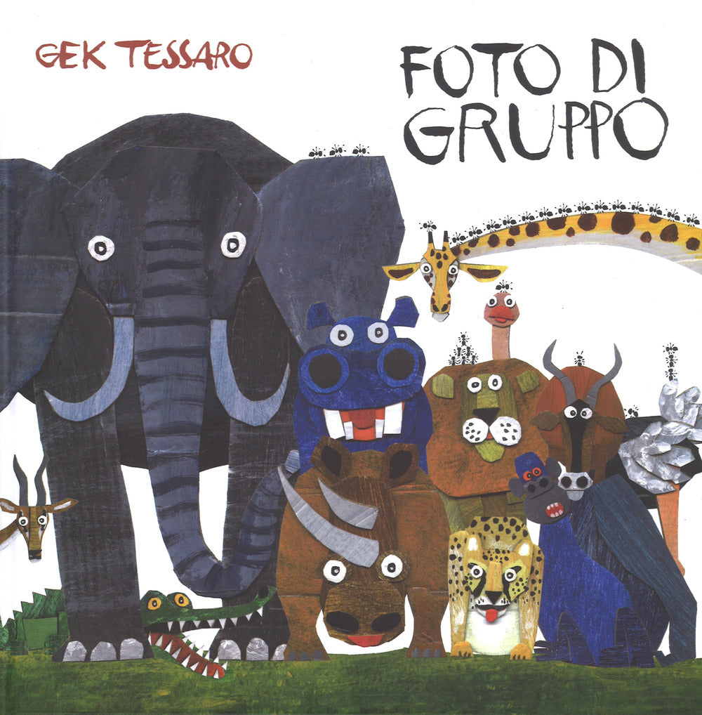 Foto di gruppo. Ediz. a colori.