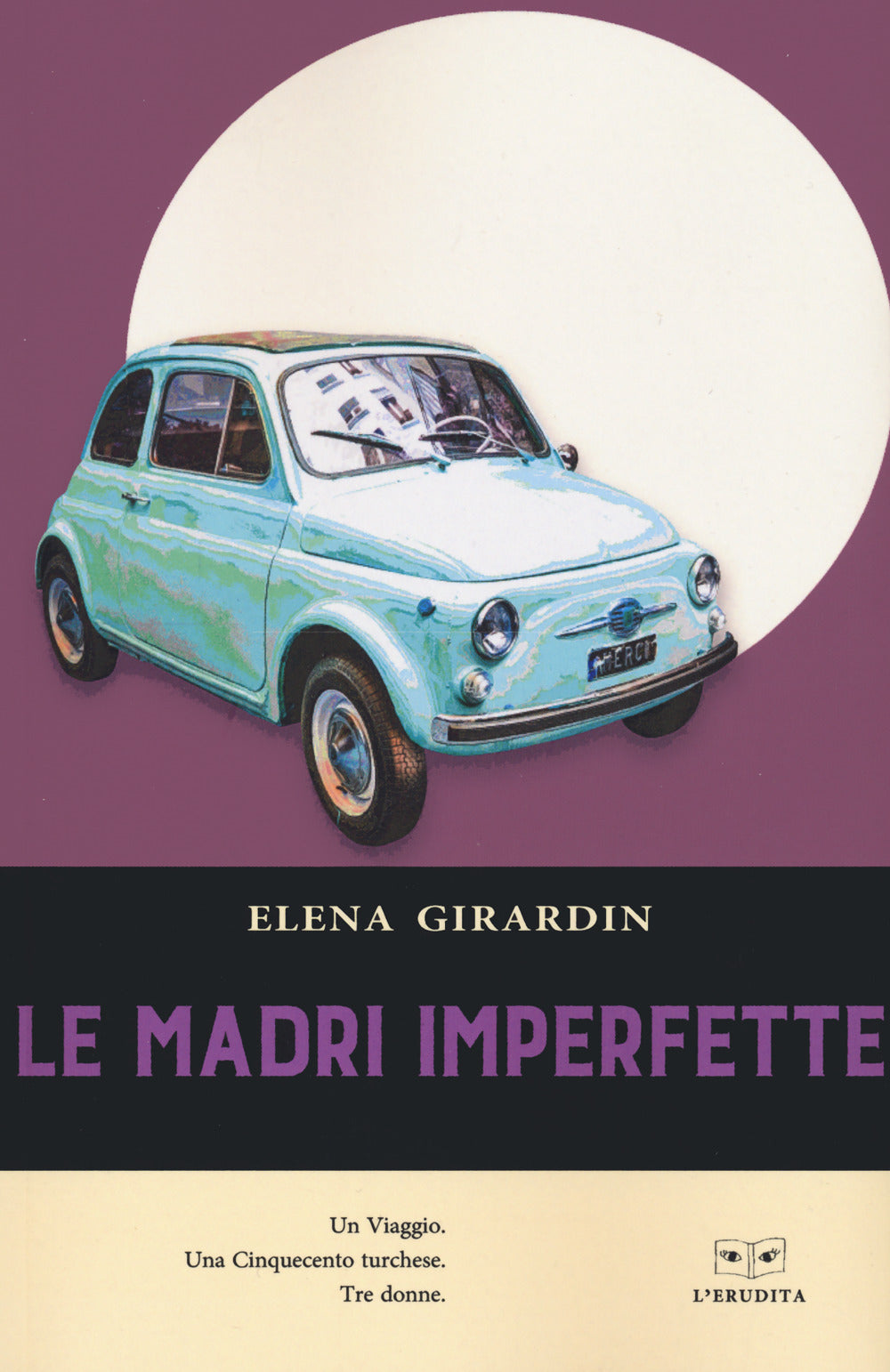 Le madri imperfette.