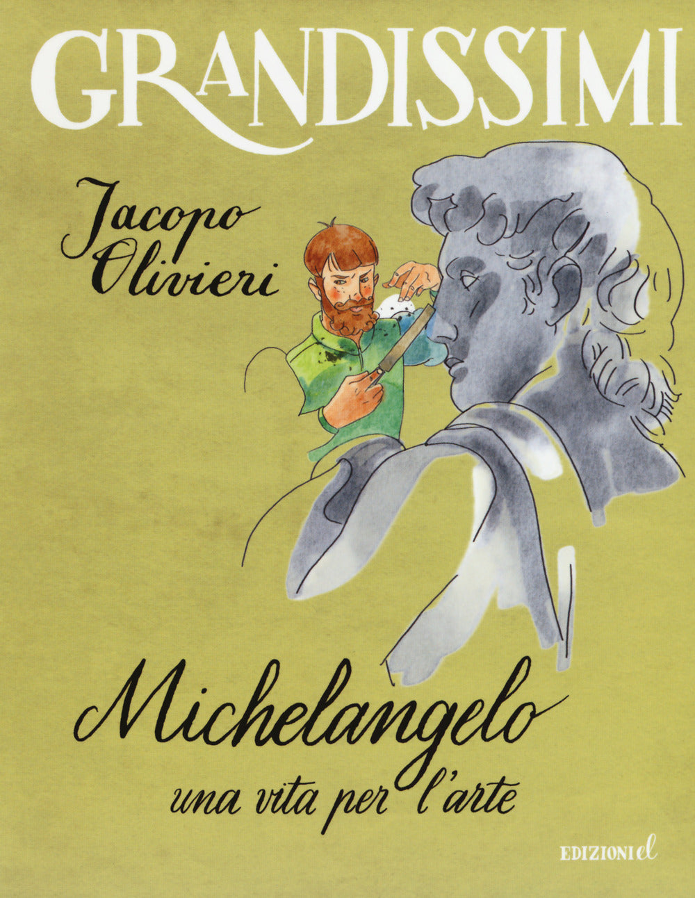 Michelangelo. Una vita per l'arte. Ediz. a colori.