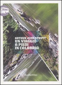 Un viaggio a piedi in Calabria.