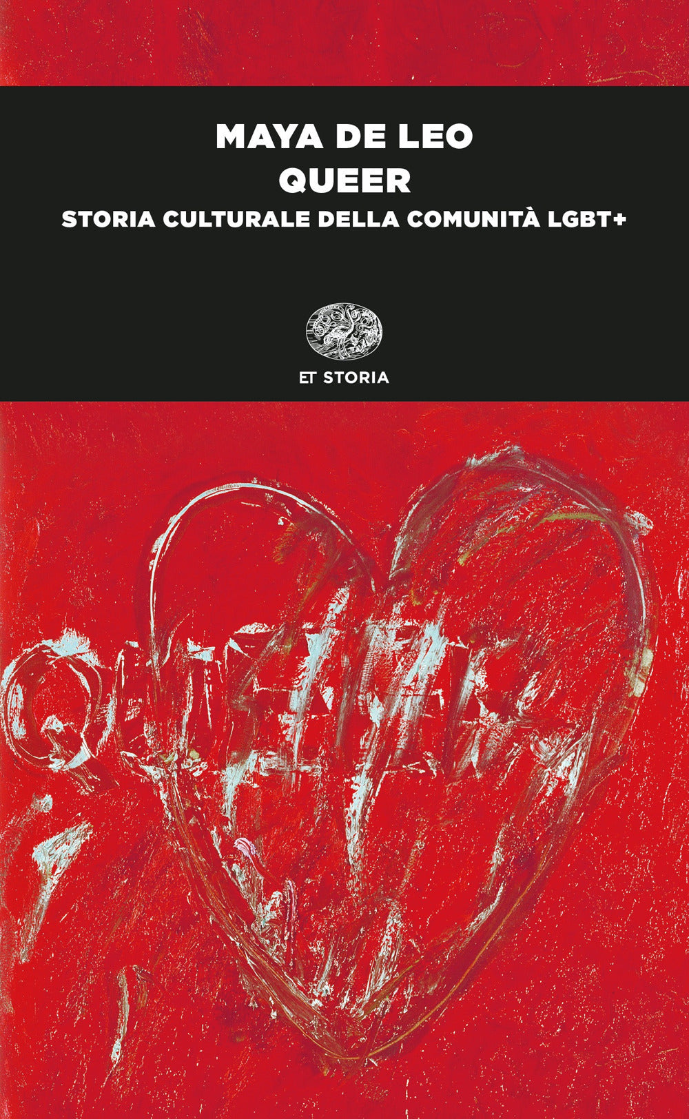 Queer. Storia culturale della comunità LGBT