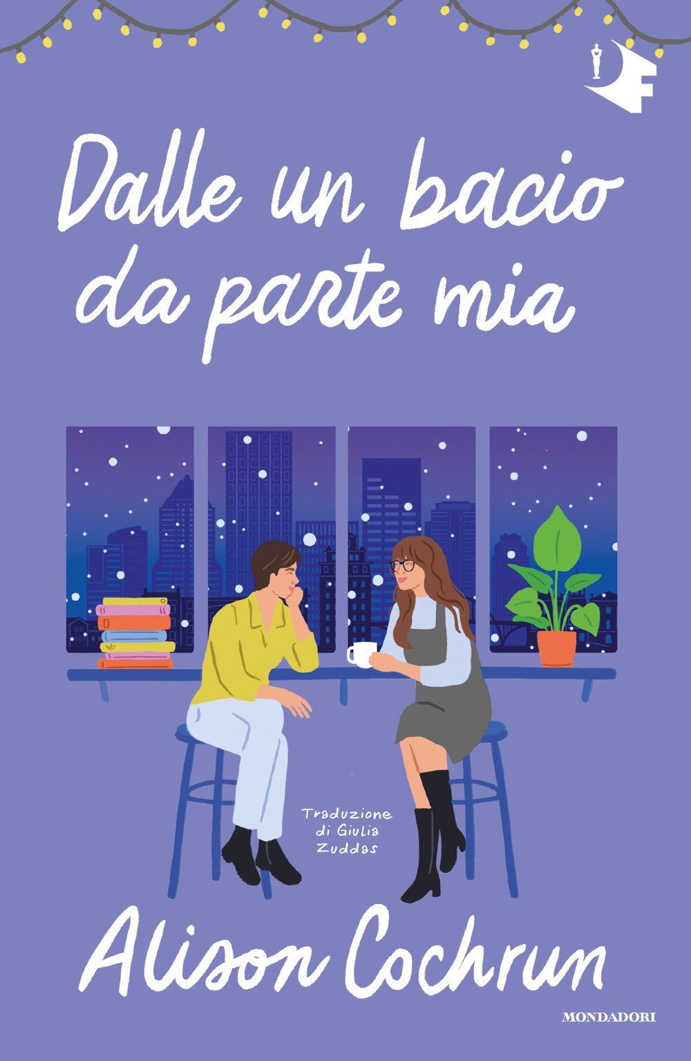 Dalle un bacio da parte mia