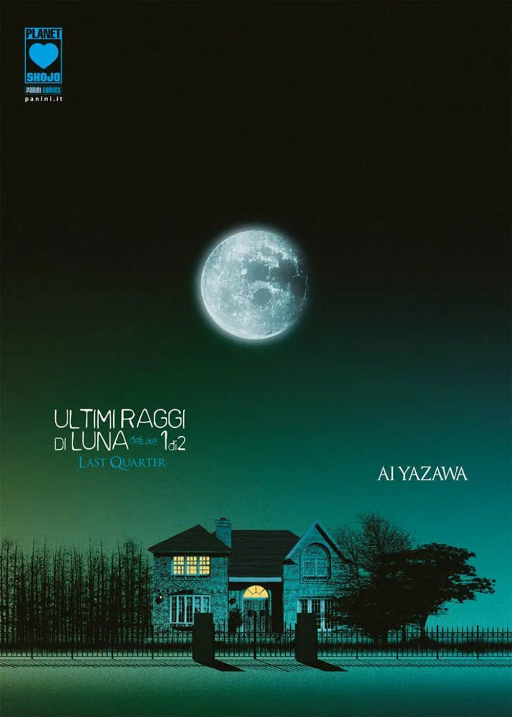 Ultimi raggi di luna. Deluxe. Vol. 1.